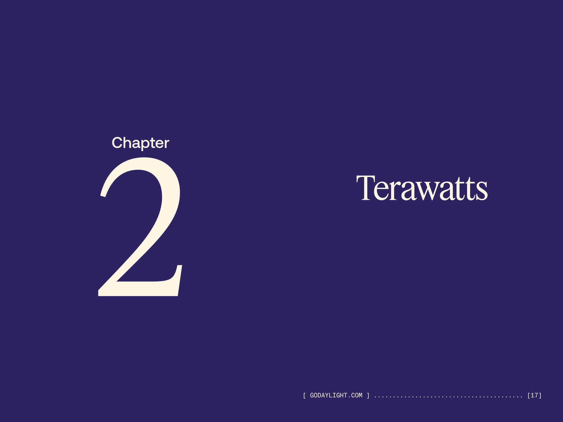 Chapter 2: Terawatts